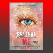 کتاب Believe Me (The Shatter Me) By Tahereh Mafi از فروشگاه کتب زبان اصلی مینویی
