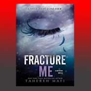 کتاب Fracture Me (Shatter Me Book 2) By Tahereh Mafi از فروشگاه کتب زبان اصلی مینویی