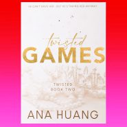 Twisted Games Vol.2 By Ana Huang