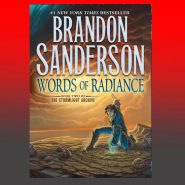 Words of Radiance: The Stormlight Archive, Book 2