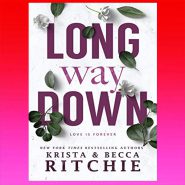 Long Way Down: Calloway Sisters, Book4 By K.B.Ritchie
