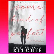 Some Kind of Perfect: Calloway Sisters, Book5