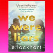 We Were Liars By e. Lockhart