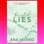 Twisted Lies By Ana Huang